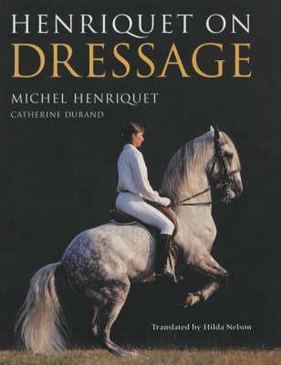 Henriquet on Dressage