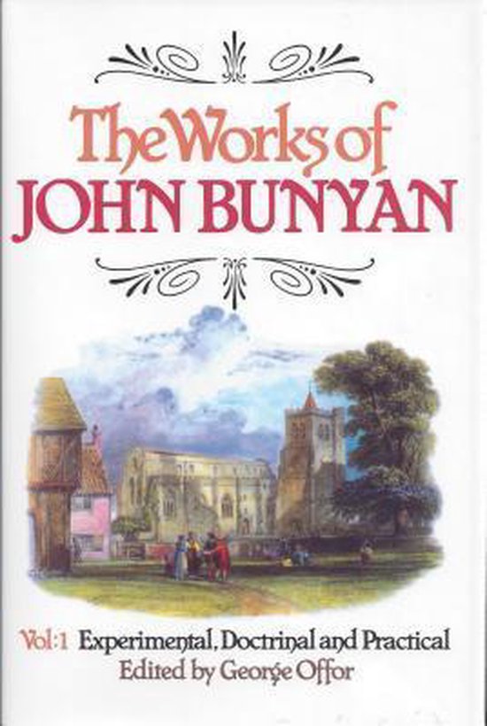 The Works Of John Bunyan