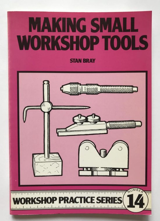 Making Small Workshop Tools