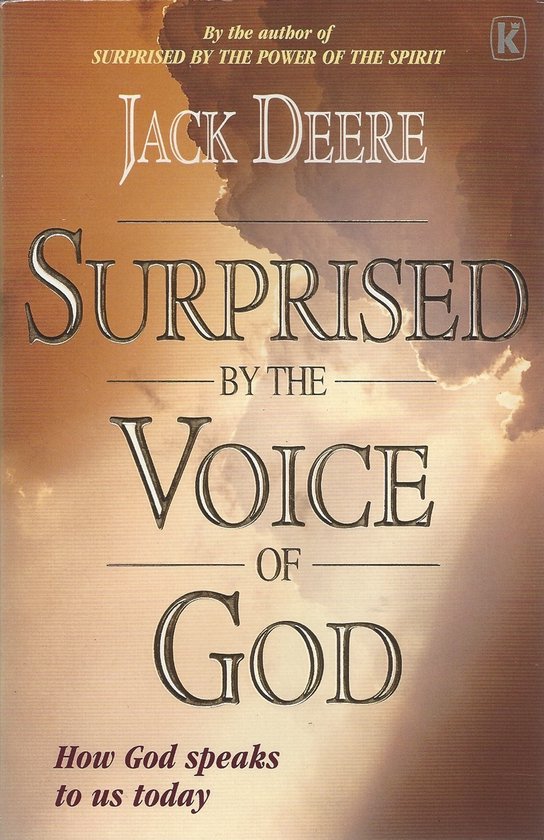 Surprised by the Voice of God