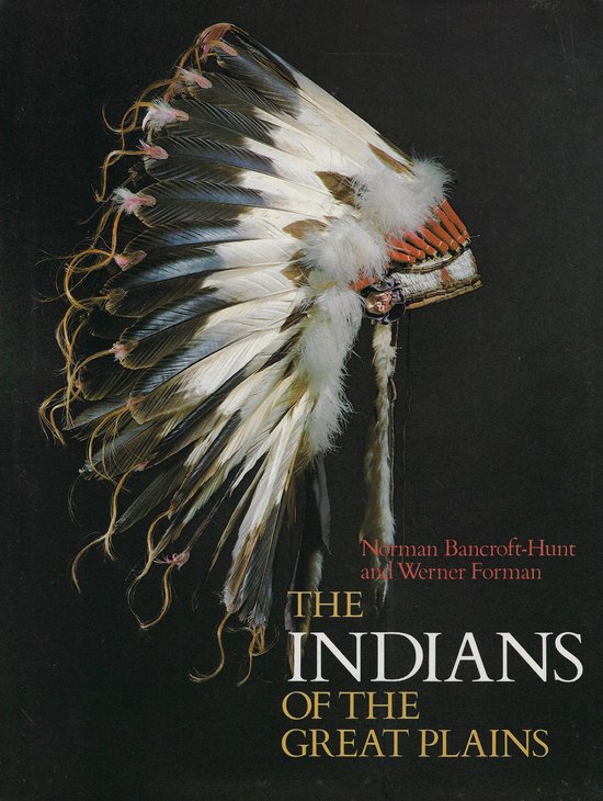 The Indians of the Great Plains