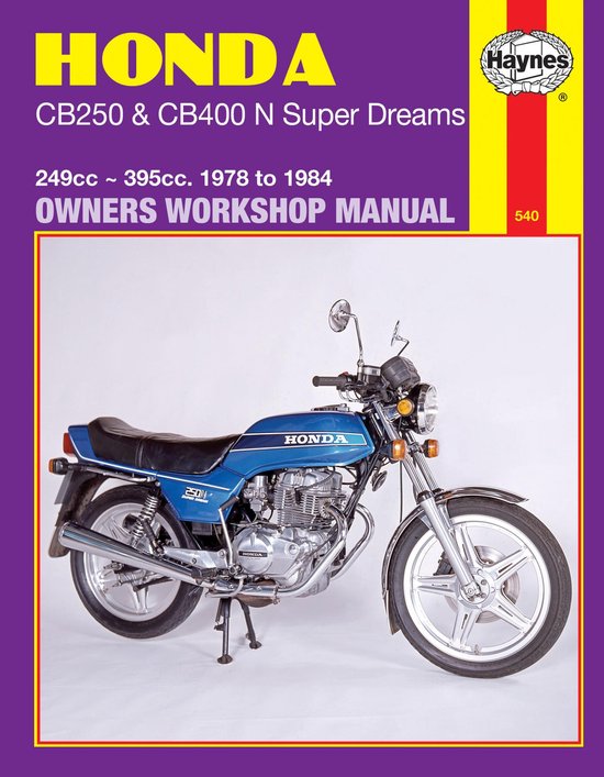 Honda CB250 CB400N Super Dreams