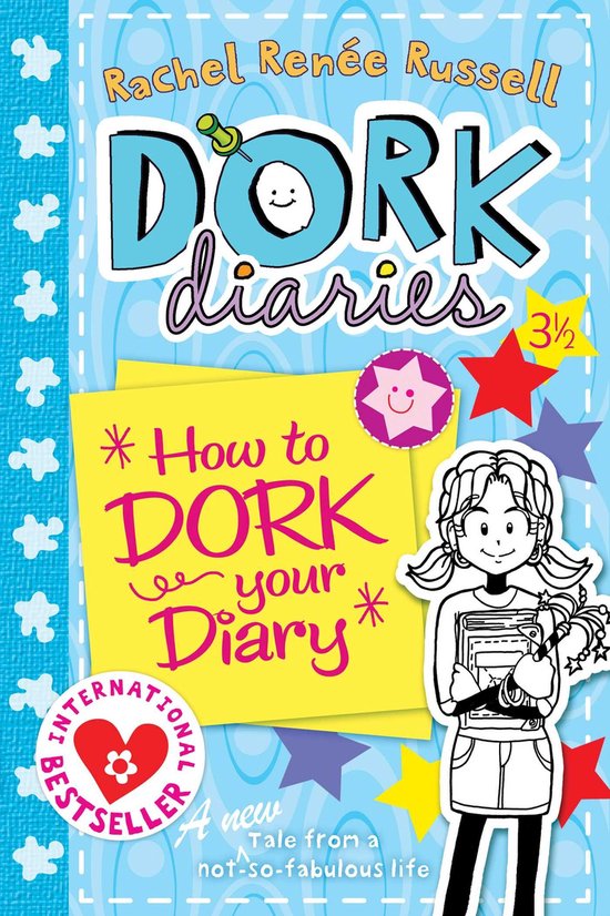 Dork Diaries - Dork Diaries 3.5 How to Dork Your Diary