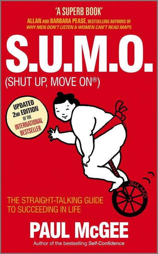 S.U.M.O (Shut Up, Move On)