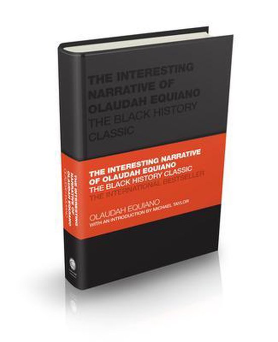 Capstone Classics-The Interesting Narrative of Olaudah Equiano