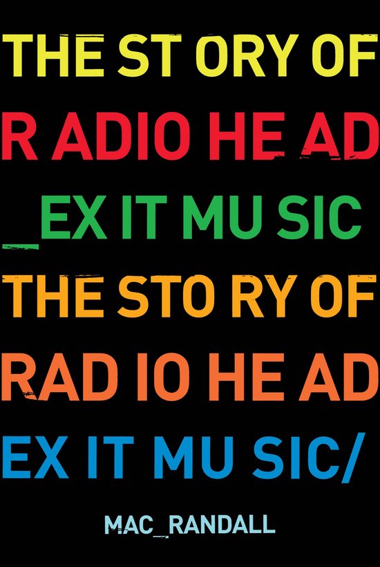 Exit Music: The Radiohead Story