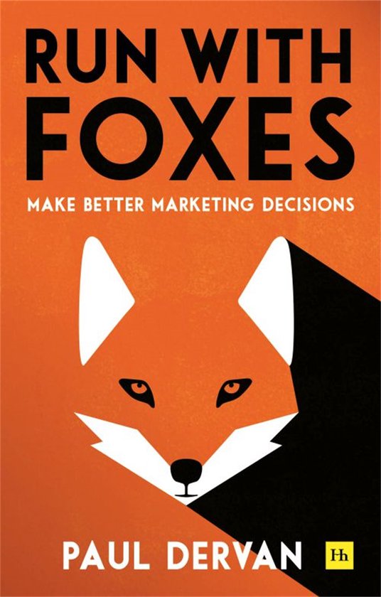 Run with Foxes Make Better Marketing Decisions