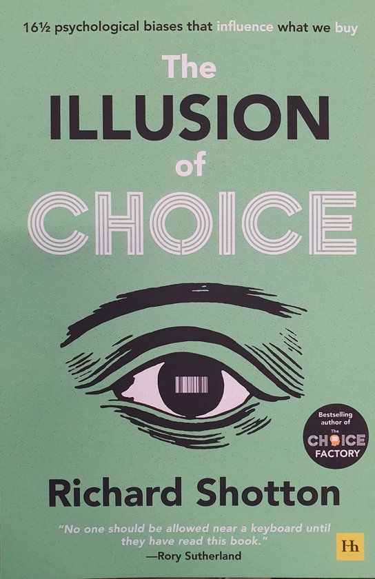 The Illusion of Choice