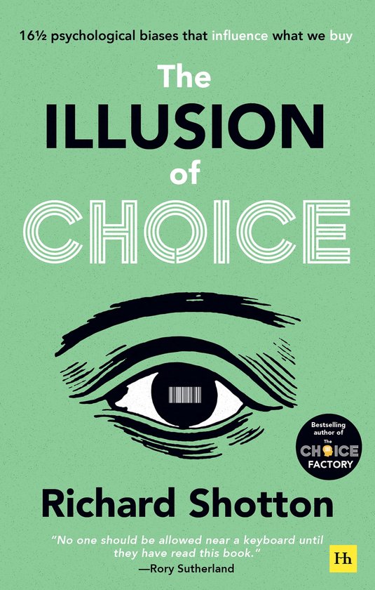 The Illusion of Choice