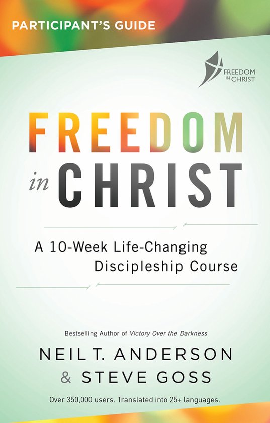 Freedom in Christ Participant's Guide Workbook