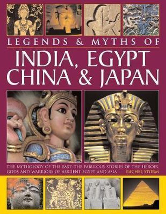 Legends Myths of India, Egypt, China Japan