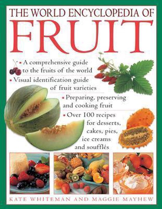 World Encyclopedia Of Fruit