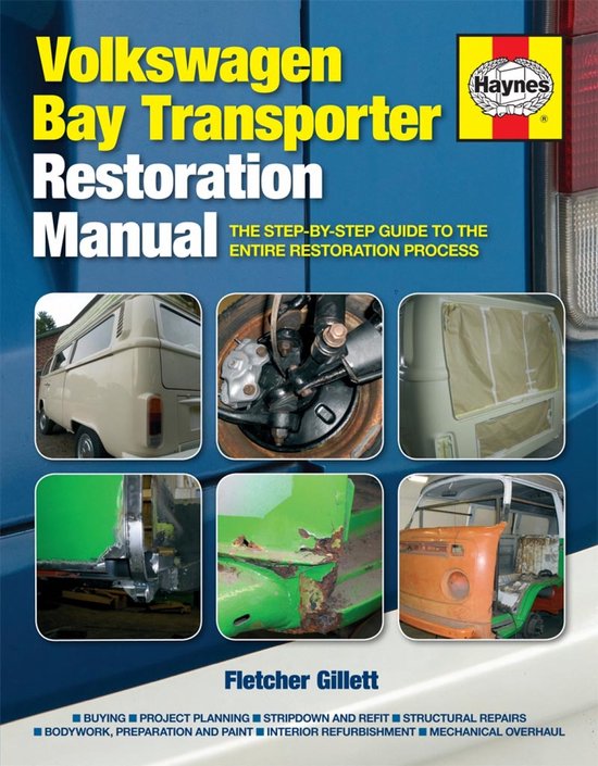 VW Bat Transporter Restoration Manual