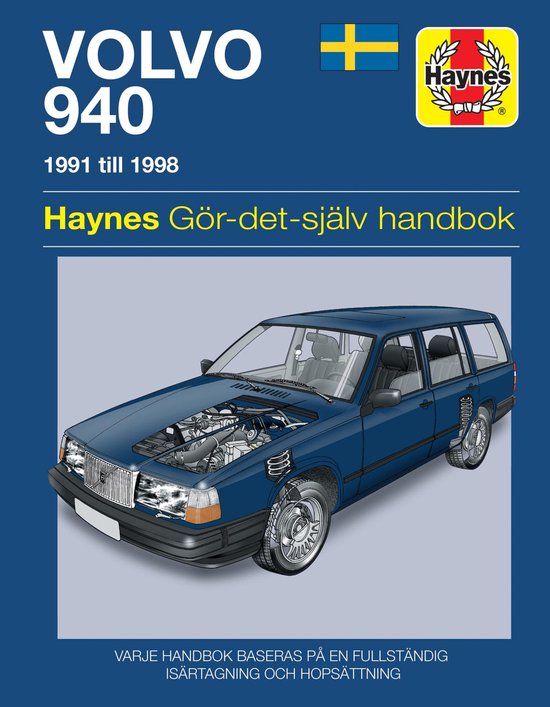 Volvo 940 (1991 - 1998) Haynes Repair Manual (svenske utgava)