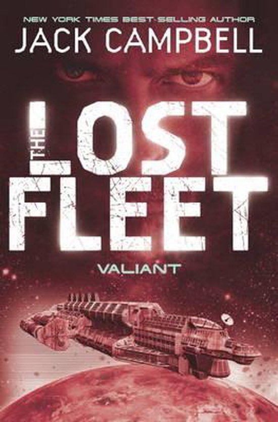 Lost Fleet - Valiant (Book 4)