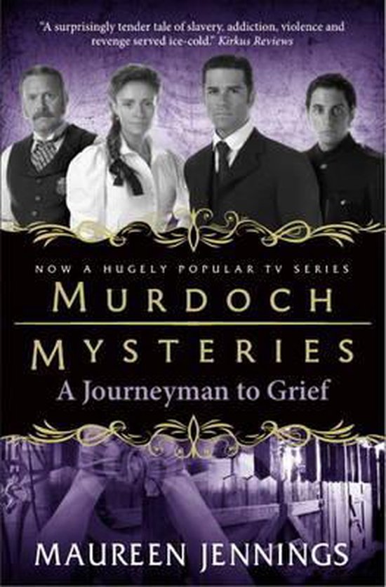 Murdoch Mysteries - Journeyman to Grief