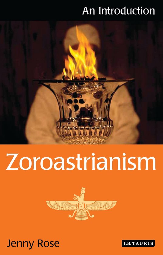 I.B.Tauris Introductions to Religion - Zoroastrianism