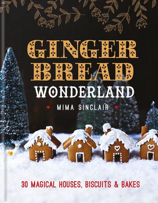 Gingerbread Wonderland