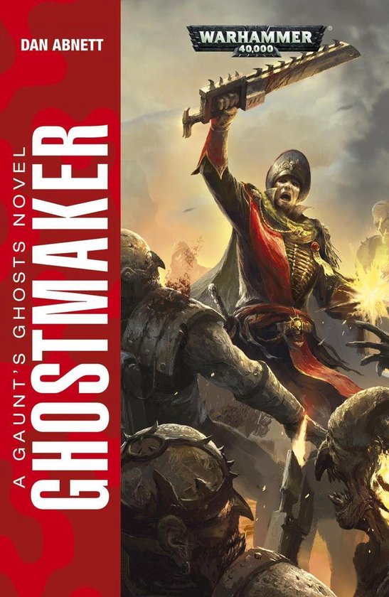Gaunt’s Ghosts: Warhammer 40,000 2 - Ghostmaker