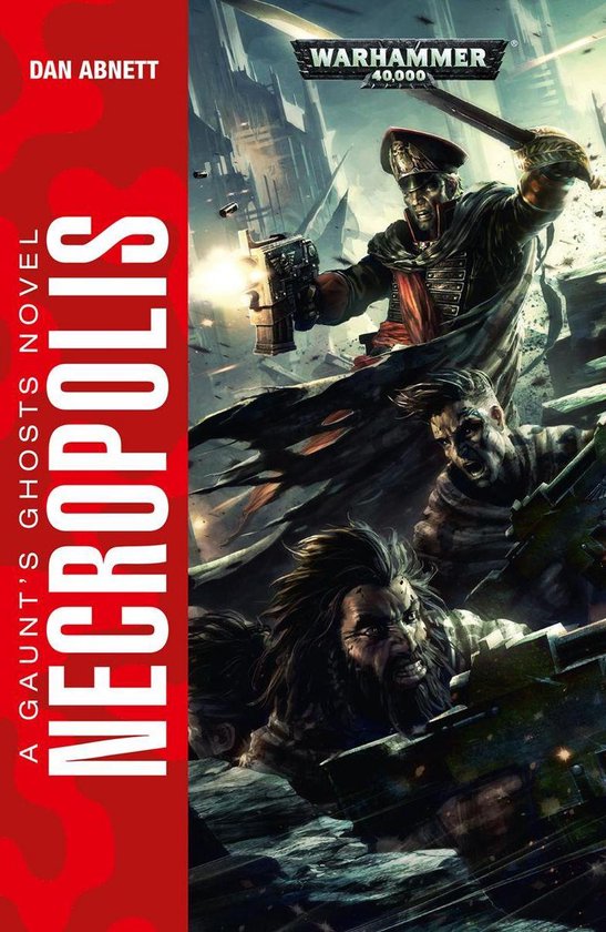 Gaunt’s Ghosts: Warhammer 40,000 3 - Necropolis