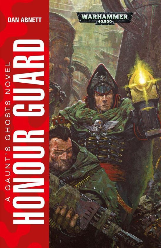 Gaunt’s Ghosts: Warhammer 40,000 4 - Honour Guard