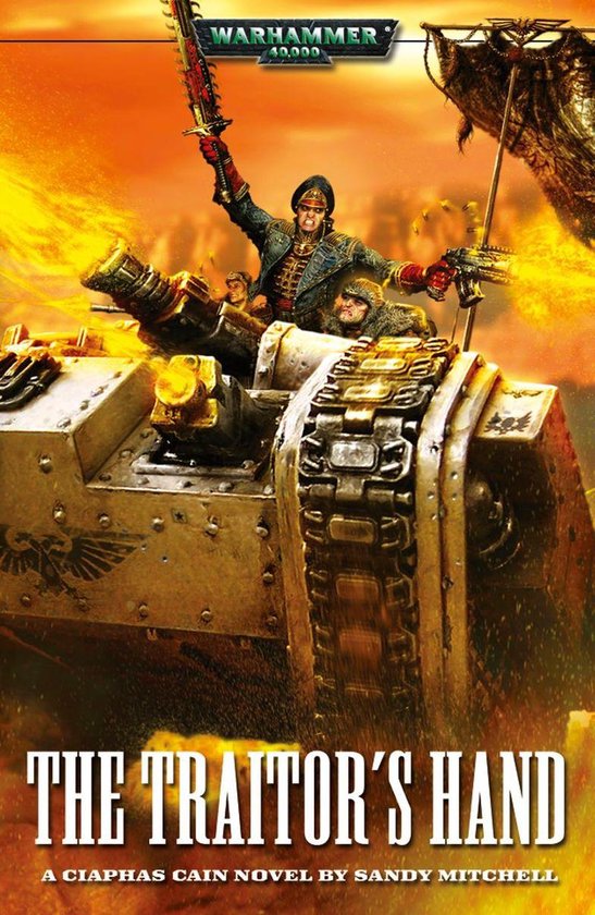 Ciaphas Cain: Warhammer 40,000 3 - The Traitor's Hand