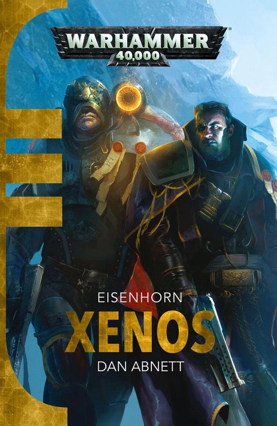 Eisenhorn: Warhammer 40,000 1 - Xenos