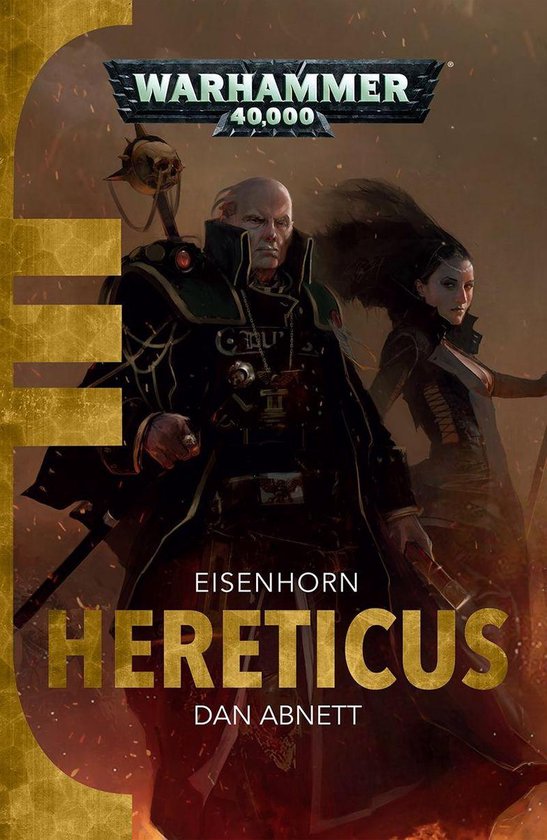 Eisenhorn: Warhammer 40,000 3 - Hereticus