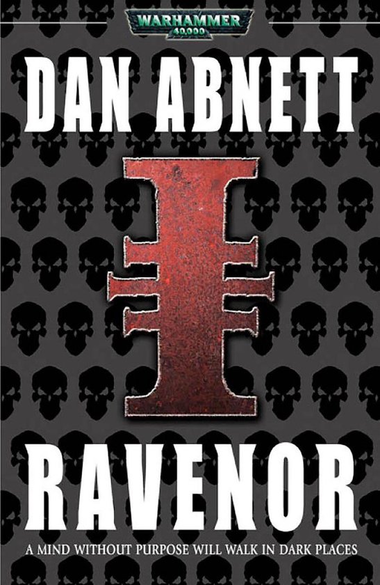 Ravenor: Warhammer 40,000 1 - Ravenor