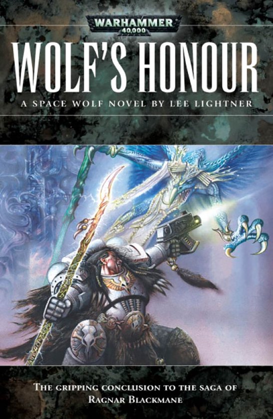 Space Wolves 6 - Wolf's Honour