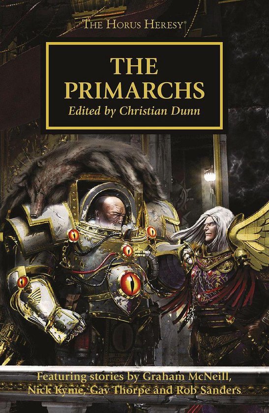 The Horus Heresy 20 - The Primarchs