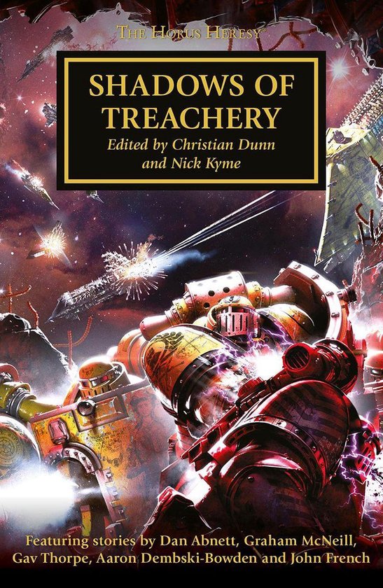 The Horus Heresy 22 - Shadows of Treachery