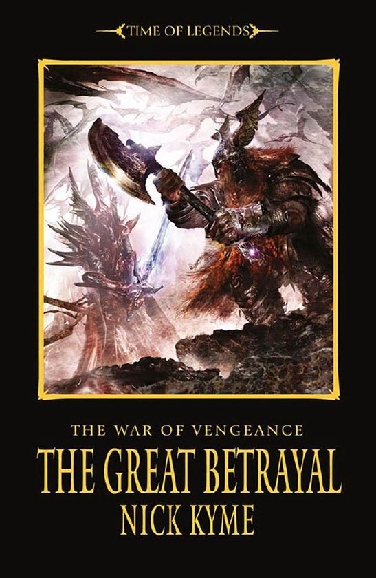 The War of Vengeance 1 - The Great Betrayal