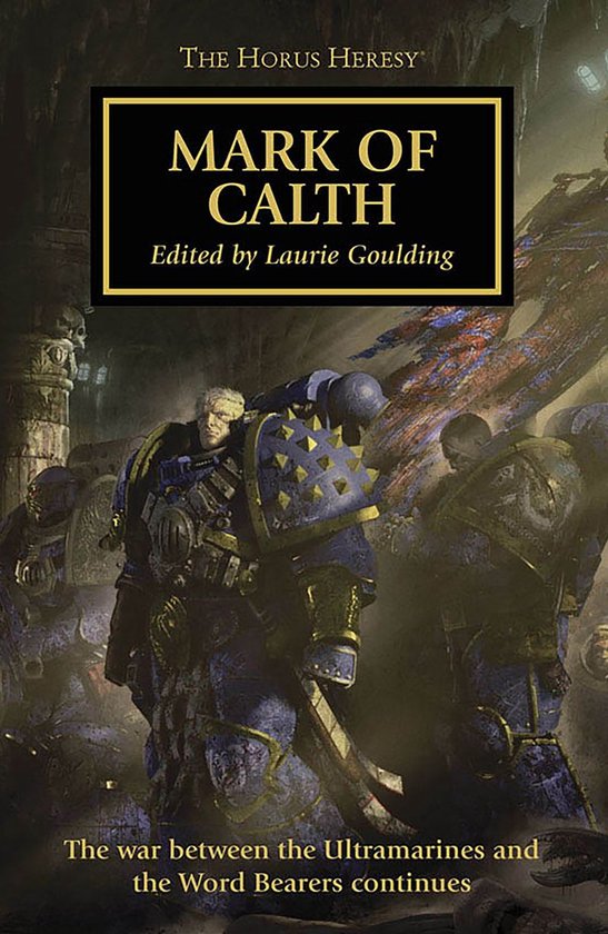 The Horus Heresy 25 - Mark of Calth