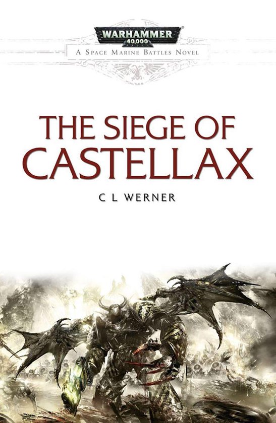 Space Marine Battles: Warhammer 40,000 - The Siege of Castellax