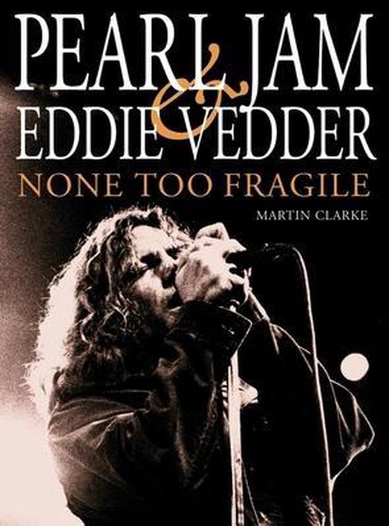 Pearl Jam & Eddie Vedder