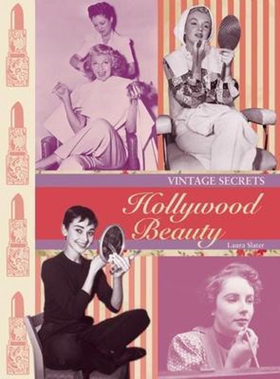 Vintage Secrets Hollywood Beauty