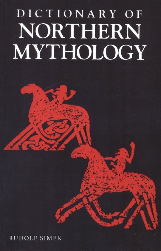 Dictionary Of Northern Mythology