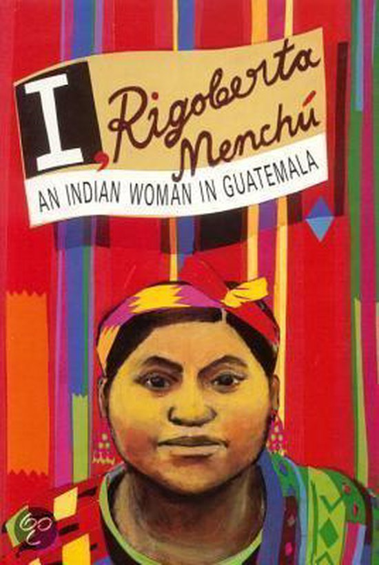 I, Rigoberta Menchu