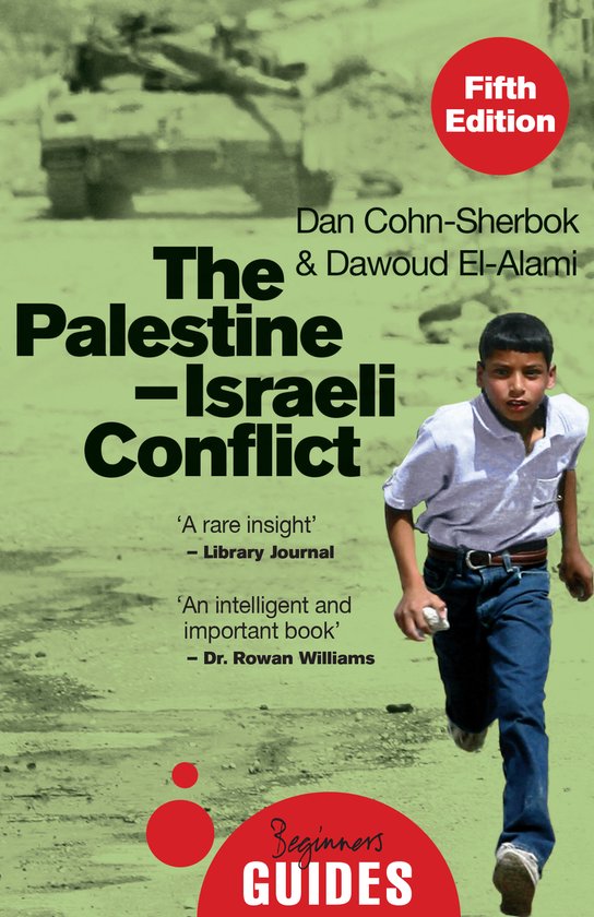 Beginner's Guides-The Palestine-Israeli Conflict