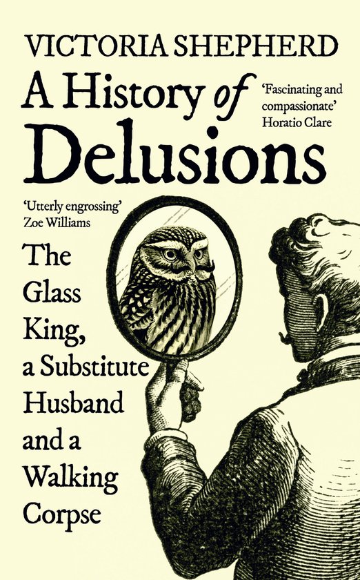 A History of Delusions