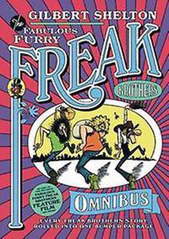 The Fabulous Furry Freak Brothers Compendium