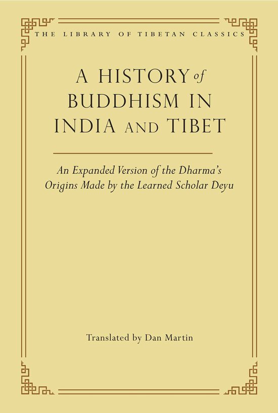 A History of Buddhism in India and Tibet