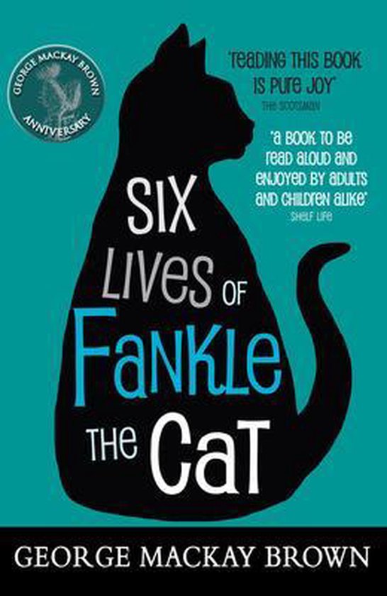 Six Lives Of Fankle The Cat