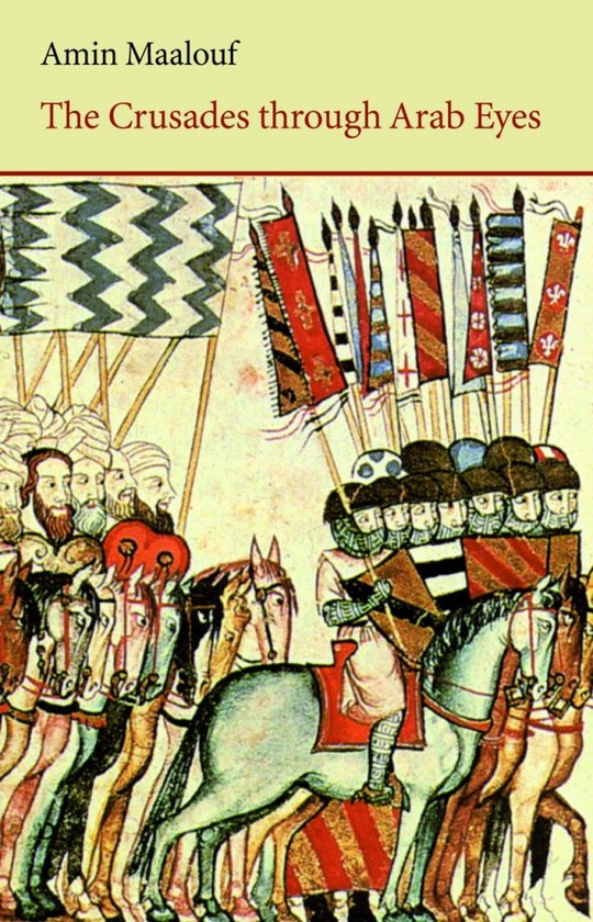 Crusades Through Arab Eyes