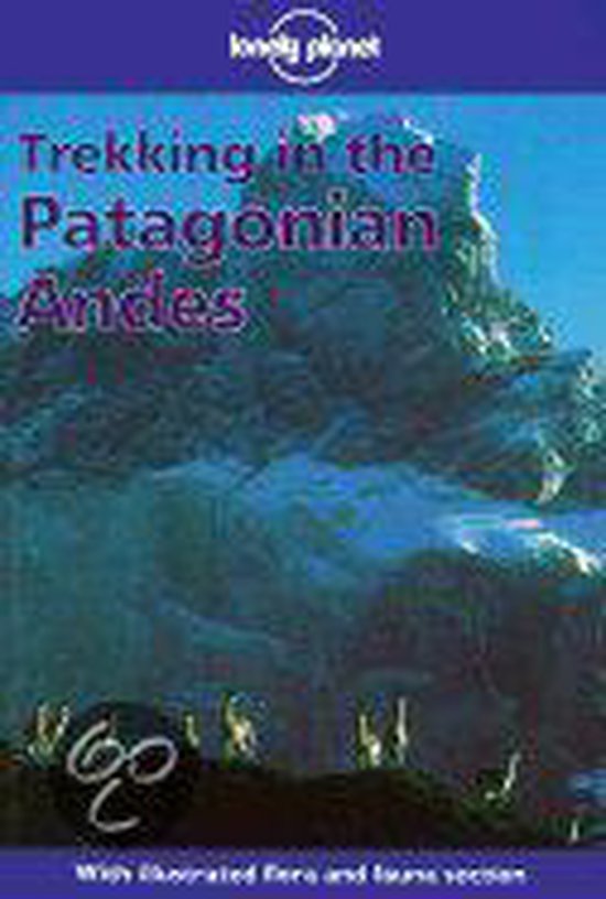 Trekking in the Patagonian Andes