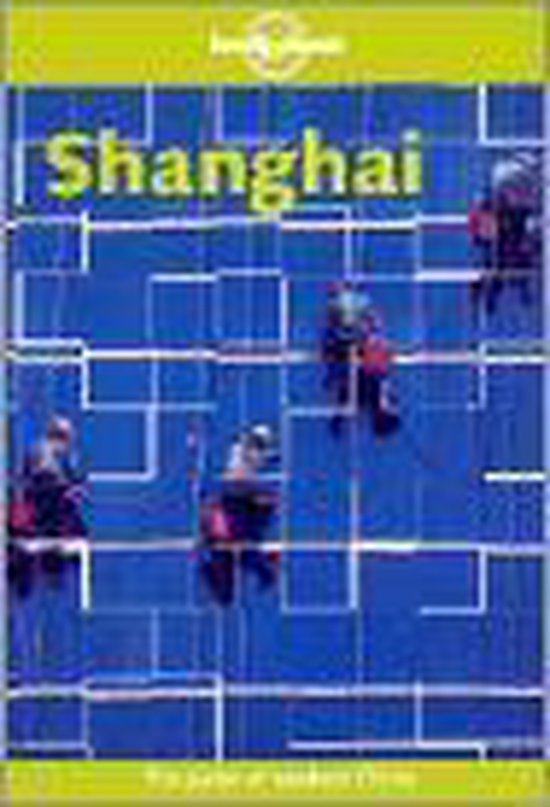 SHANGHAI CITY GUIDE 1E