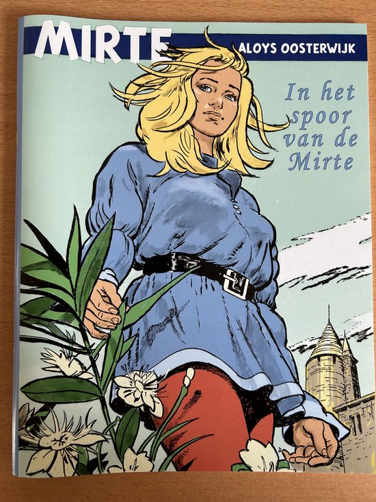 Mirte in het spoor van Mirte (stripboek)