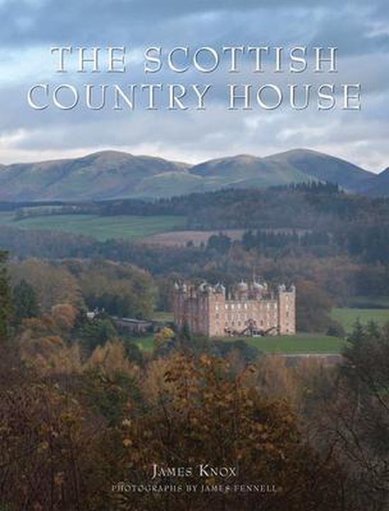 The Scottish Country House