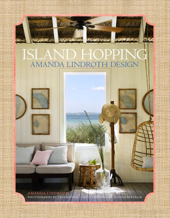 Island Hopping: Amanda Lindroth Design